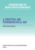 Foundations Of Near-Death Research: A Conceptual And Phenomenological Map (1)