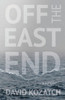 Off The East End