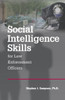 Social Intelligence Skills For Law Enforcement Officers