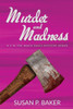 Murder And Madness: No. 3 In The Mavis Davis Mystery Series (Mavis Davis Mysteries)