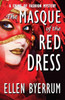 The Masque Of The Red Dress (The Crime Of Fashion Mysteries)
