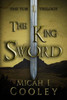 The King Sword (The Tor Trilogy)