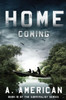 Home Coming (The Survivalist)