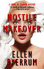 Hostile Makeover: A Crime Of Fashion Mystery (The Crime Of Fashion Mysteries)