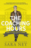 The Coaching Hours (How To Date A Douchebag)