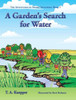A Garden'S Search For Water (The Adventures Of Archie Artichoke Book 2)