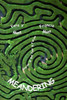 Meandering: Stories Of Past, Present And Future