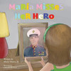 Mar?a Misses Her Hero