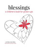 Blessings: A Children'S Book For Grown-Ups