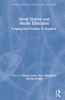 Social Theory and Health Education: Forging New Insights in Research (Critical Studies in Health and Education)
