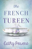 The French Tureen: A Novel