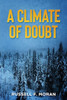 A Climate Of Doubt