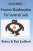 Fructose Malabsorption: The Survival Guide: 2Nd Edition