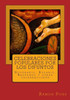 Celebraciones Populares Por Los Difuntos: Novenario, Rosario, Responso Y Otras Celebraciones (Spanish Edition)