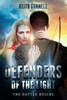 Defenders Of The Light: The Battle Begins