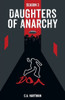 Daughters Of Anarchy: Season 3