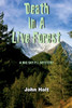 Death In A Live Forest (Big Sky P.I.)