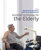 Assistive Technology for the Elderly