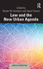 Law and the New Urban Agenda: A Comparative Perspective (Juris Diversitas)