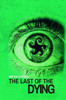 The Last Of The Dying