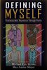 Defining Myself: Transmasculine Experience Through Poetry