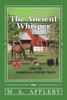 The Ancient Whisper: Book One (A Whisper Of A Mystery Trilogy)