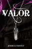 Valor (The Custos Saga)