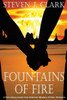 Fountains Of Fire: A Tom Clancy Meets Tony Hillerman Mystery/Thriller/Romance (Danny Whitehorse/Jason Stevens)