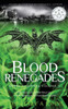 Blood Renegades (Rebel Vampires)
