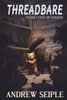 Threadbare Volume One: Stuff And Nonsense