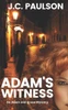 Adam'S Witness (Adam And Grace)