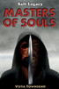 Masters Of Souls (Salt Legacy)