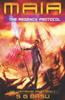 Maia And The Regency Protocol (The Lightbound Saga)