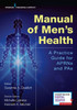 Manual Of Menæs Health: Primary Care Guidelines For Aprns & Pas