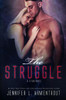 The Struggle (A Titan Novel)