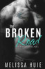 The Broken Road (The Broken Road Series)
