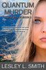 Quantum Murder (The Quantum Cop)