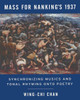 Mass For Nanking'S 1937: Synchronizing Musics And Tonal Rhyming Onto Poetry