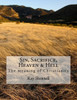 Sin, Sacrifice, Heaven & Hell: The Meaning Of Christianity