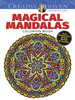 Creative Haven Magical Mandalas Coloring Book: By The Illustrator Of The Mystical Mandala Coloring Book (Creative Haven Coloring Books)