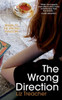 The Wrong Direction (The Wrong Envelope Series)