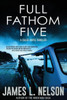 Full Fathom Five: A Caleb Hayes Thriller (The Caleb Hayes Thrillers)