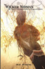 The Wicker Woman: The Strange Transformation Of Georgiana Snipes (Shade)