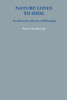 Nature Loves To Hide: An Alternative History Of Philosophy
