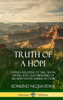 Truth Of A Hopi: Stories Relating To The Origin, Myths, And Clan Histories Of The Hopi Native American Tribe (Hardcover)