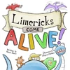 Limericks Come Alive!
