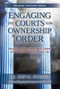 Engaging The Courts Of Heaven For Ownership & Order