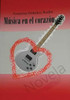 Musica En El Corazon (Spanish Edition)