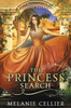 The Princess Search: A Retelling Of The Ugly Duckling (The Four Kingdoms)