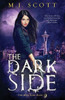 The Dark Side (The Wild Side)